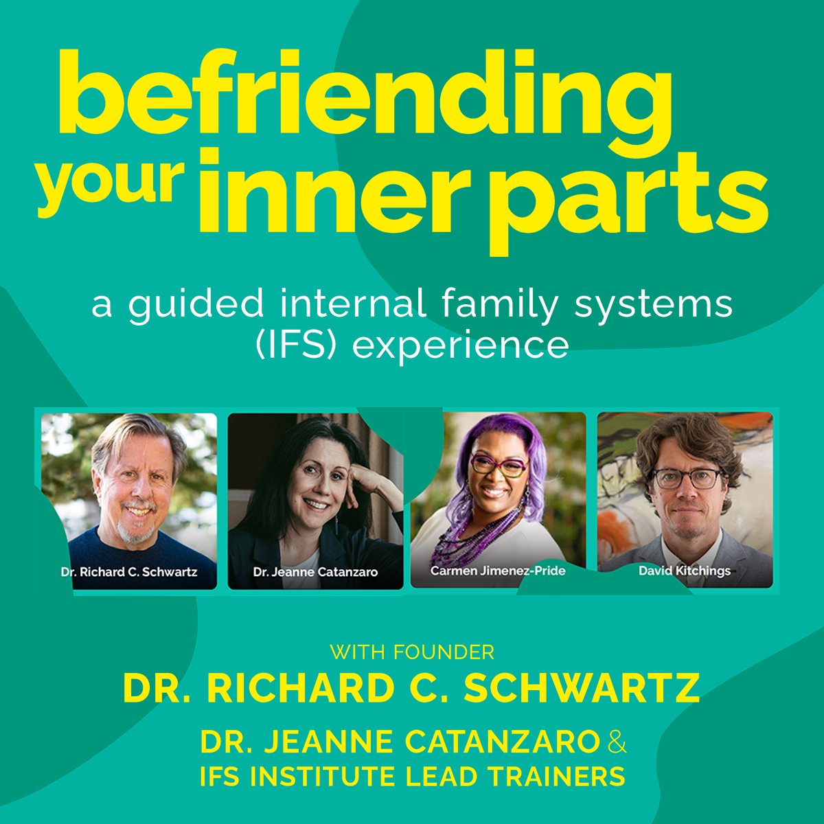 Dr. Richard Schwartz's Befriending Your Inner Parts Online Course