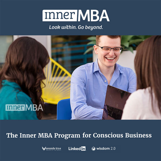 54% Off The Inner MBA Program: Transform Yourself, Accelerate Your Business