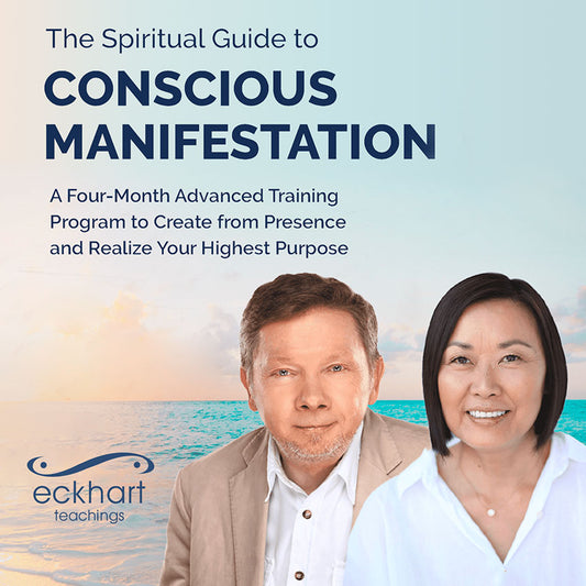 50% Off Eckhart Tolle's Spiritual Guide to Conscious Manifestation Course